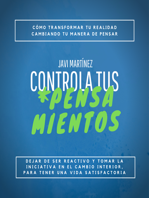Title details for Controla Tus Pensamientos by Javi Martínez - Available